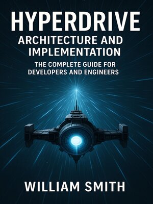 cover image of Hyperdrive Architecture and Implementation